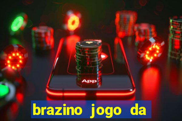 brazino jogo da galera significado