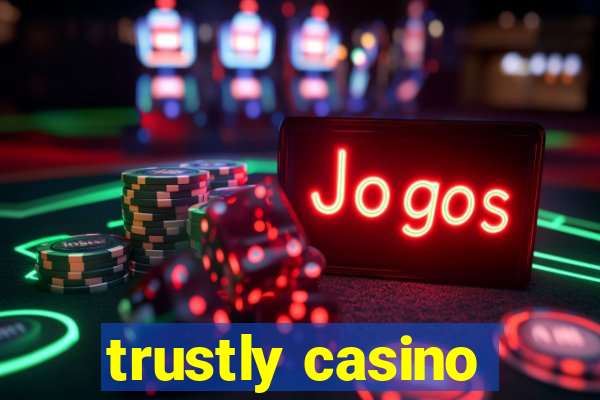 trustly casino