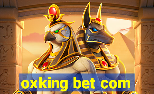 oxking bet com