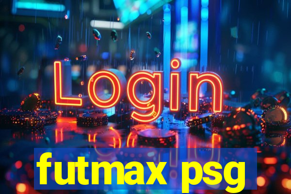 futmax psg