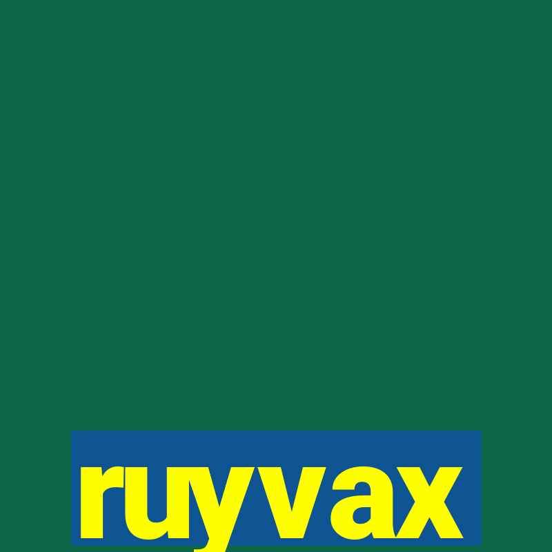 ruyvax