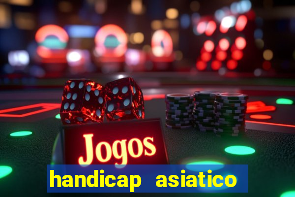 handicap asiatico empate - 1