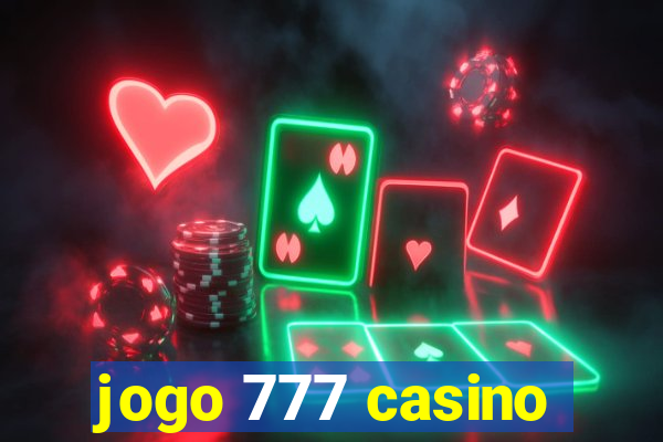 jogo 777 casino