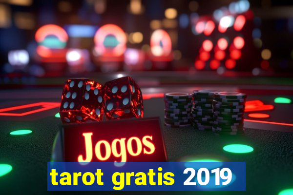 tarot gratis 2019