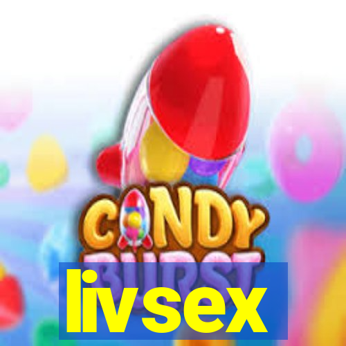 livsex