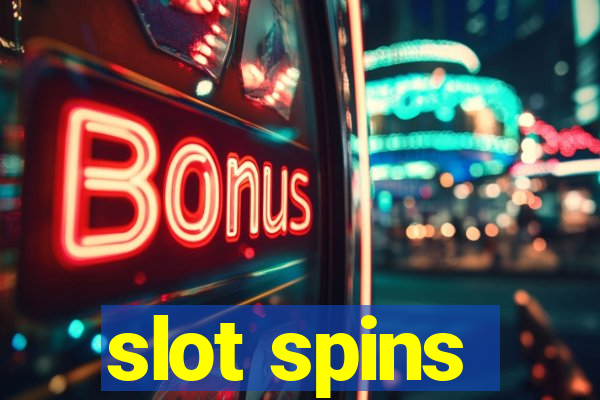 slot spins