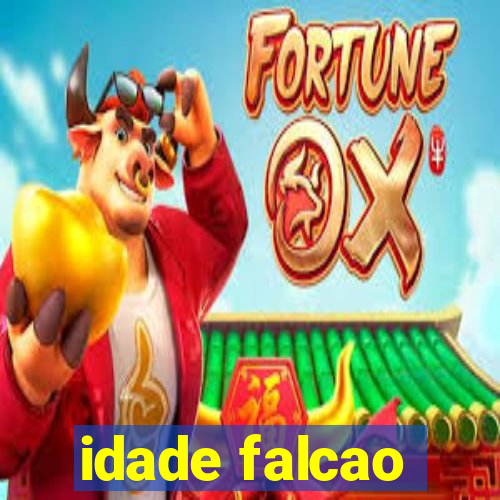 idade falcao