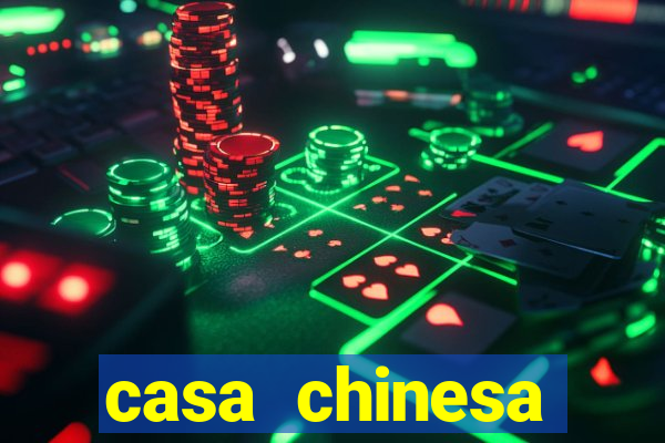 casa chinesa plataforma de jogos