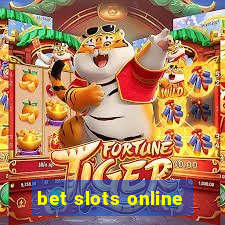 bet slots online