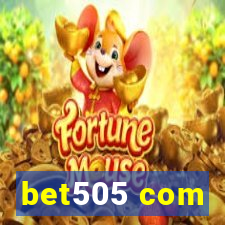 bet505 com