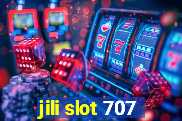 jili slot 707