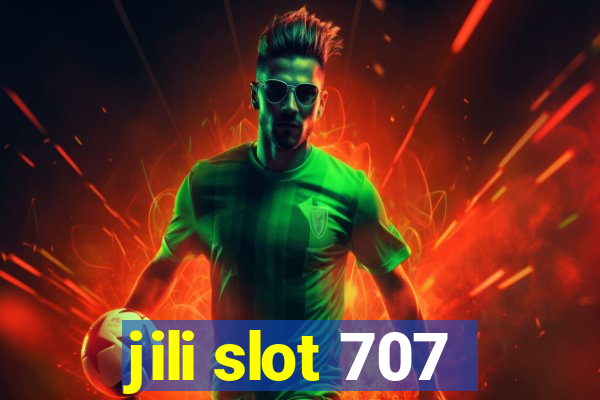 jili slot 707