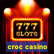 croc casino