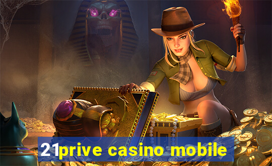 21prive casino mobile