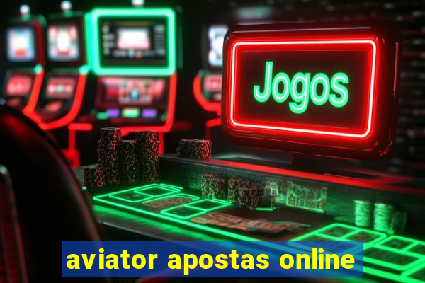 aviator apostas online