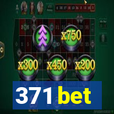 371 bet