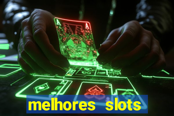 melhores slots online para ganhar dinheiro