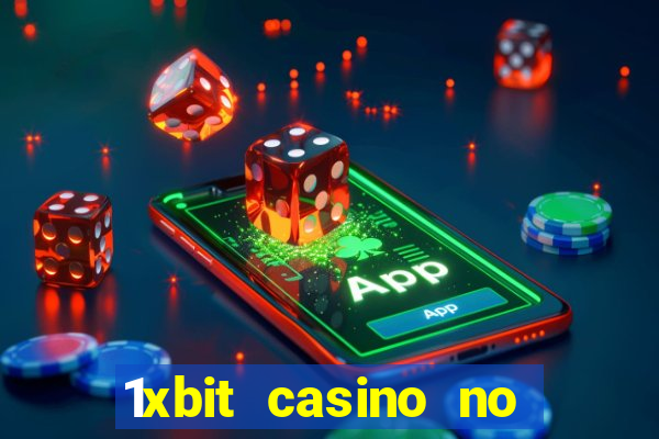 1xbit casino no deposit bonus codes