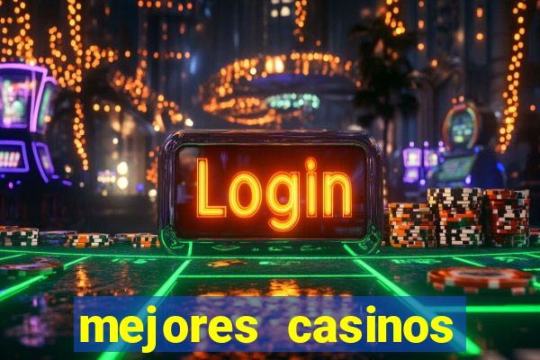 mejores casinos online del mundo