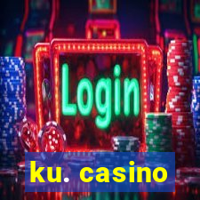 ku. casino