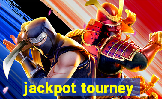 jackpot tourney