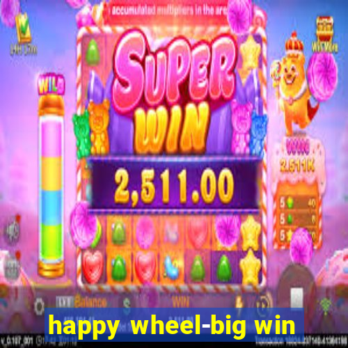 happy wheel-big win