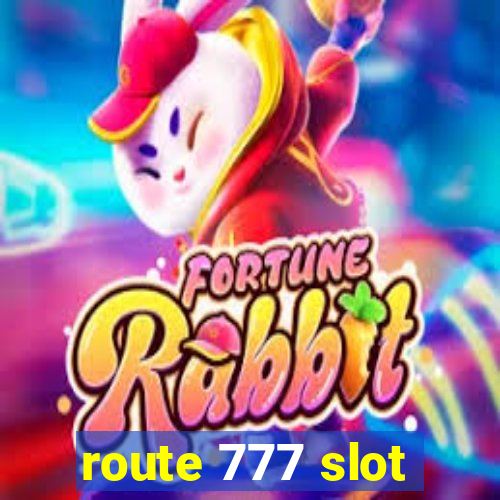 route 777 slot