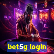 bet5g login