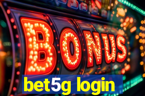 bet5g login