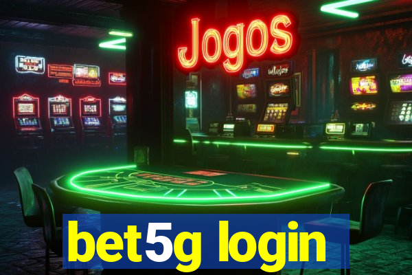 bet5g login