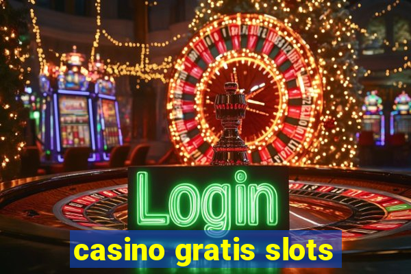 casino gratis slots