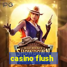 casino flush