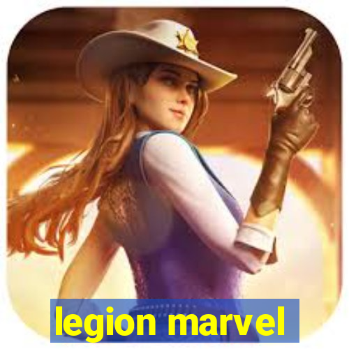 legion marvel