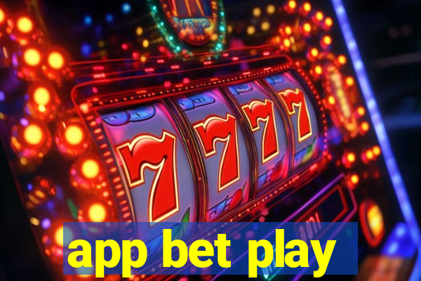 app bet play