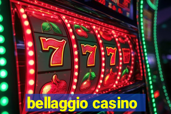 bellaggio casino