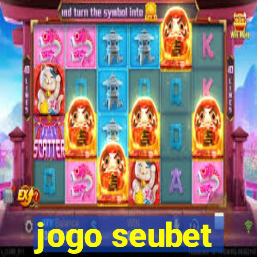 jogo seubet