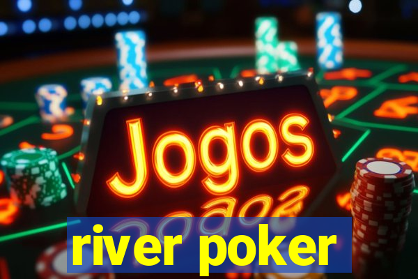 river poker