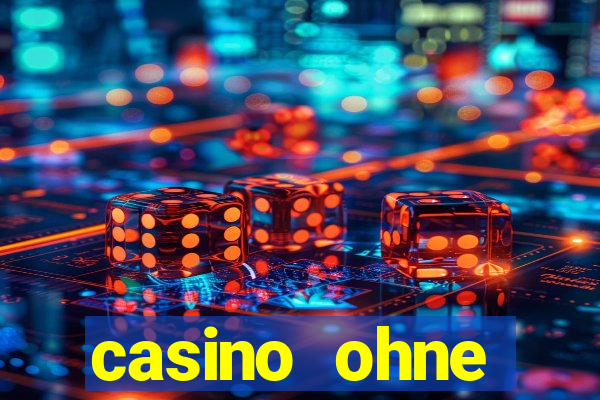 casino ohne einzahlung spielen