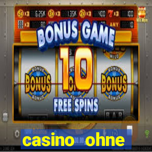 casino ohne einzahlung spielen