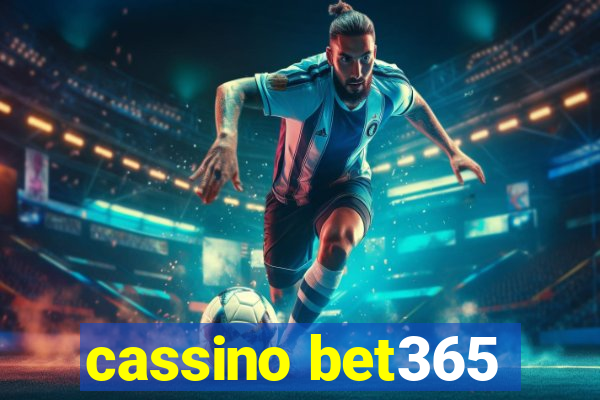 cassino bet365