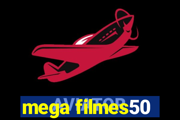 mega filmes50