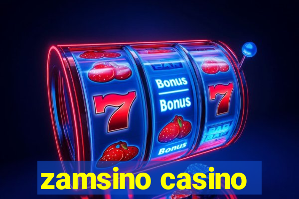 zamsino casino