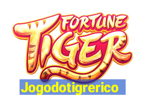 Jogodotigrerico