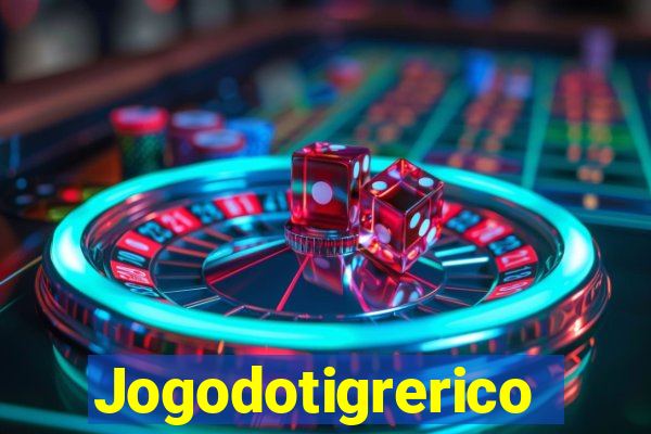 Jogodotigrerico