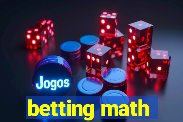 betting math