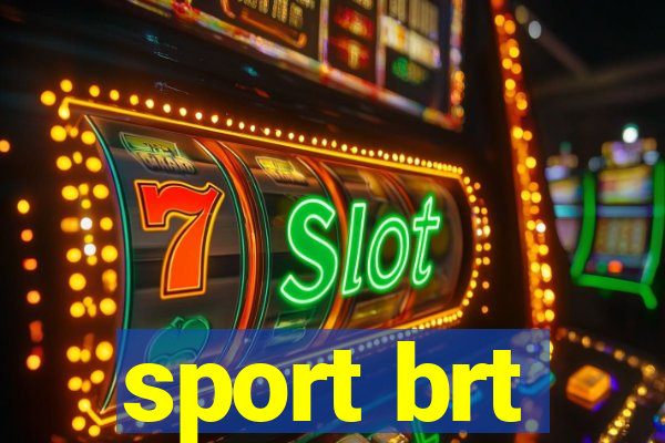 sport brt