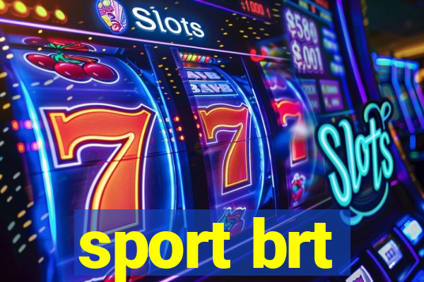 sport brt