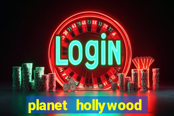 planet hollywood casino and resort las vegas