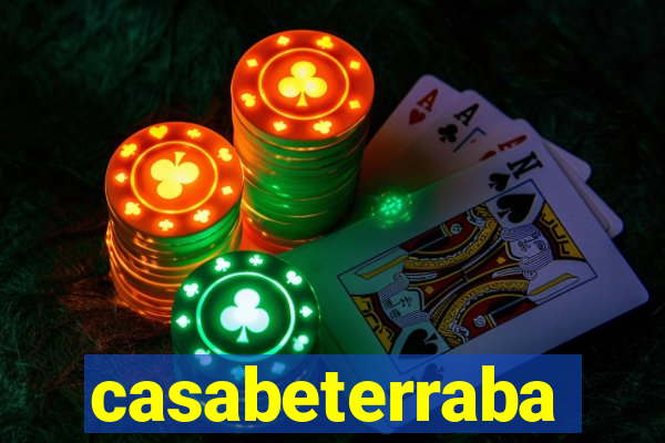 casabeterraba