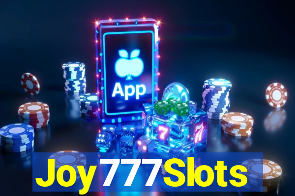 Joy777Slots